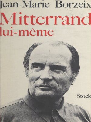 cover image of Mitterrand lui-même